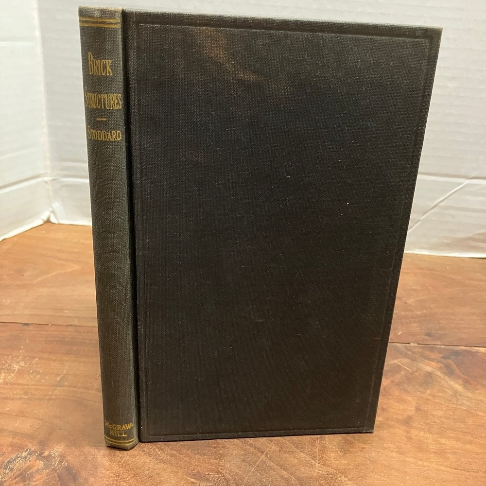 Brick Structures Stoddard 1946 Eleventh Edition Building Construction